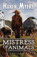 Mistress of Animals: A Lost Wizard's Tale