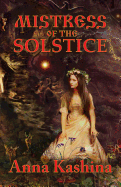 Mistress of the Solstice