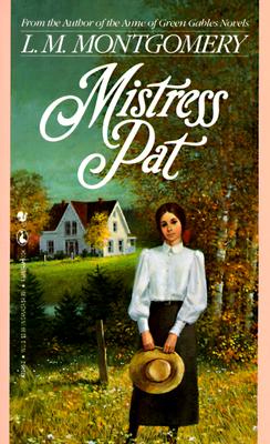 Mistress Pat - Montgomery, L M