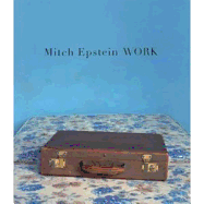 Mitch Epstein: Work