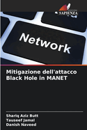 Mitigazione dell'attacco Black Hole in MANET