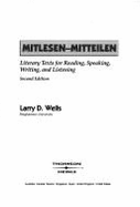 Mitlesen - Mitteilen: Literary Texts for Reading, Speaking, Writing, & Listening