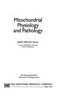 Mitochondrial Physiology/Path