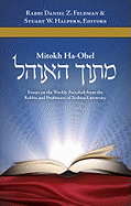 Mitokh Ha-Ohel: Essays on the Weekly Parashah from the Rabbis and Professors of Yeshiva University - Feldman, Daniel Z (Editor), and Halpern, Stuart W (Editor)