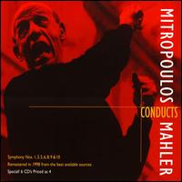 Mitropoulos Conducts Mahler - Beatrice Krebs (contralto); Giuseppe Zampieri (tenor); Hermann Prey (baritone); Hilde Zadek (soprano);...