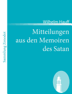 Mitteilungen aus den Memoiren des Satan