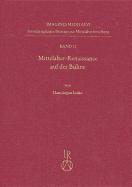 Mittelalter-Renaissance Auf Der Buhne: Wiederaufleben Des Mittelalterlichen Dramas Und Theaters in Der Neuzeit