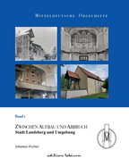 Mitteldeutsche Orgelhefte: Band 1 - Stadt Landsberg und Umgebung