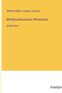 Mittelhochdeutsches Wrterbuch: Dritter Band