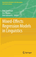 Mixed-Effects Regression Models in Linguistics