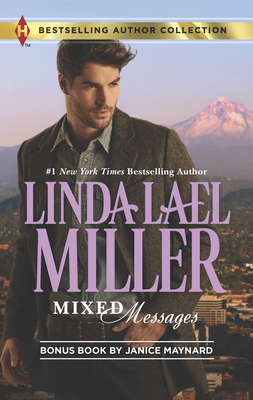 Mixed Messages & the Secret Child & the Cowboy CEO: A 2-In-1 Collection - Miller, Linda Lael, and Maynard, Janice
