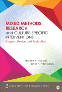 Mixed Methods Research and Culture-Specific Interventions: Program Design and Evaluation