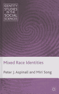 Mixed Race Identities