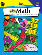 Mixed Skills in Math, Grades 5 - 6: Keeping Students Sharp with Daily Practice and Review
