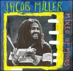 Mixed Up Moods - Jacob Miller