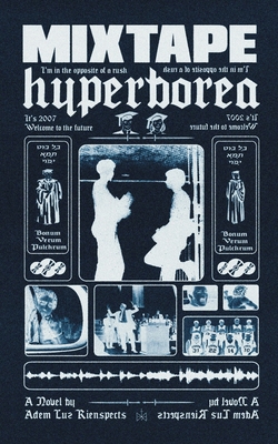 Mixtape Hyperborea - Rienspects, Adem Luz