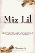 Miz Lil and the Chronicles of Grace