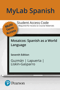 MLM Mylab Spanish with Pearson Etext for Mosaicos: Spanish as a World Language -- Access Card (Multi-Semester)