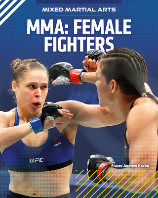 Mma: Female Fighters - Krohn, Frazer Andrew