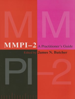 MMPI-2: A Practitioner's Guide - Butcher, James Neal, Professor (Editor)