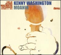 Moanin': Live at Jazzhus Montmartre - Kenny Washington