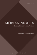 Mobian Nights: Reading Literature and Darkness