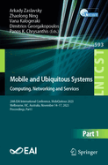 Mobile and Ubiquitous Systems: Computing, Networking and Services: 20th EAI International Conference, MobiQuitous 2023, Melbourne, VIC, Australia, November 14-17, 2023, Proceedings, Part I