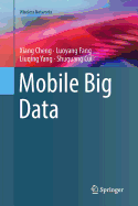 Mobile Big Data