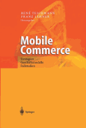 Mobile Commerce: Strategien, Geschaftsmodelle, Fallstudien