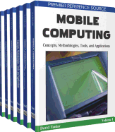 Mobile Computing: Concepts, Methodologies, Tools, and Applications