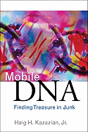 Mobile DNA: Finding Treasure in Junk