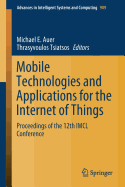 Mobile Technologies and Applications for the Internet of Things: Proceedings of the 12th IMCL Conference