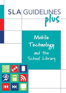 Mobile Technology and the School Library