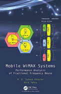 Mobile Wimax Systems: Performance Analysis of Fractional Frequency Reuse