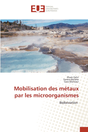 Mobilisation des m?taux par les microorganismes