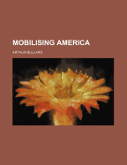 Mobilising America