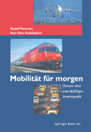 Mobilitat Fur Morgen: Chancen Einer Zukunftsfahigen Verkehrspolitik