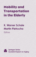 Mobility and Transportation in the Elderly