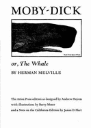 Moby Dick, or the Whale: Volume 6, Scholarly Edition