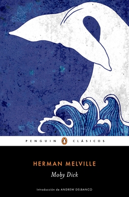 Moby Dick (Spanish Edition) - Melville, Herman