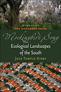 Mockingbird Song: Ecological Landscapes of the South