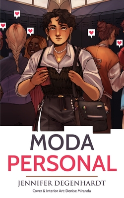 Moda personal - Miranda, Denise (Illustrator), and Degenhardt, Jennifer