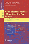 Model-Based Engineering of Embedded Real-Time Systems: International Dagstuhl Workshop, Dagstuhl Castle, Germany, November 4-9, 2007. Revised Selected Papers