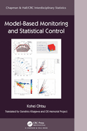 Model-Based Monitoring and Statistical Control