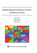 Model-Based Predictive Control of Electric Drives