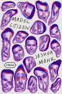 Model Citizen: A Memoir