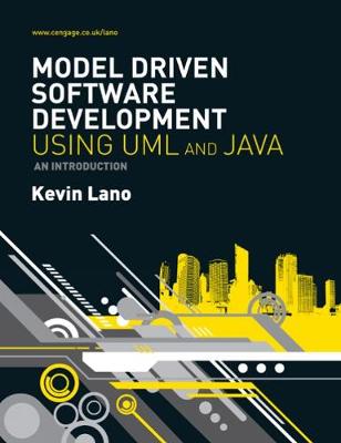 Model-Driven Software Development with UML and Java - Lano, Kevin