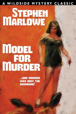 Model for Murder - Marlowe, Stephen