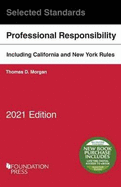 Model Rules of Professional Conduct and Other Selected Standards, 2021 Edition