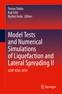 Model Tests and Numerical Simulations of Liquefaction and Lateral Spreading II: LEAP-ASIA-2019